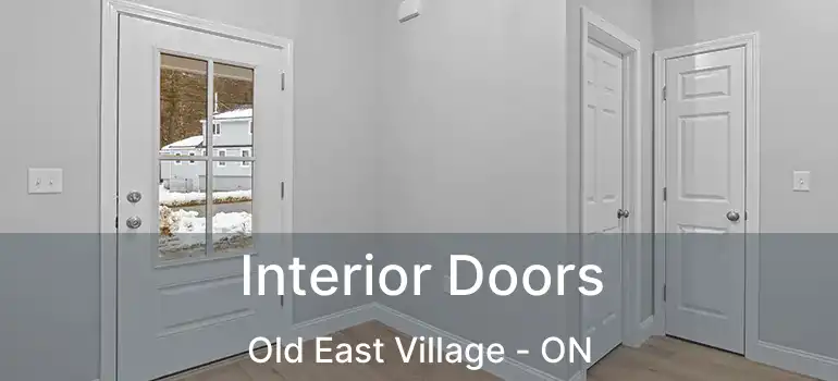  Interior Doors Old East Village - ON