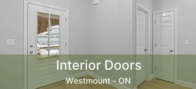  Interior Doors Westmount - ON
