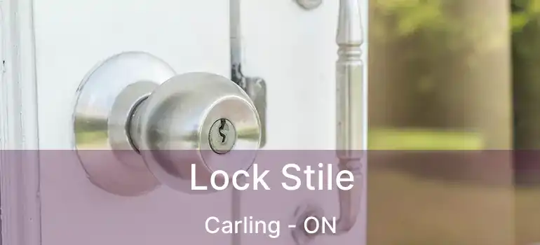  Lock Stile Carling - ON