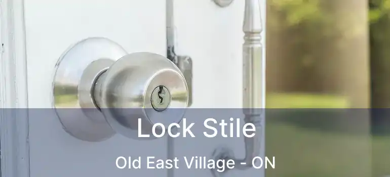  Lock Stile Old East Village - ON