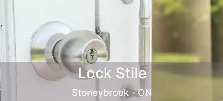  Lock Stile Stoneybrook - ON