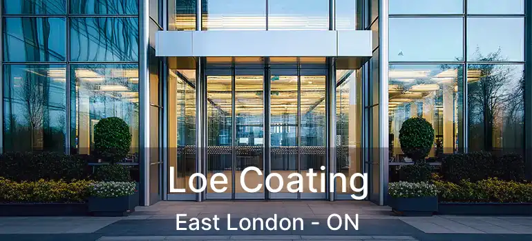 Loe Coating East London - ON