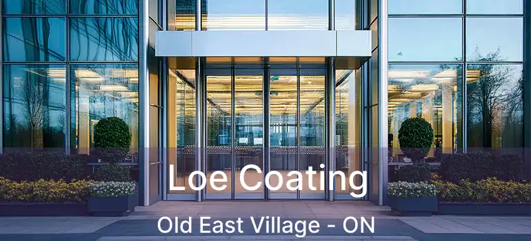  Loe Coating Old East Village - ON