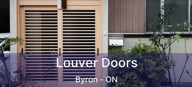  Louver Doors Byron - ON