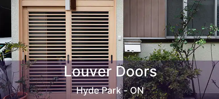  Louver Doors Hyde Park - ON
