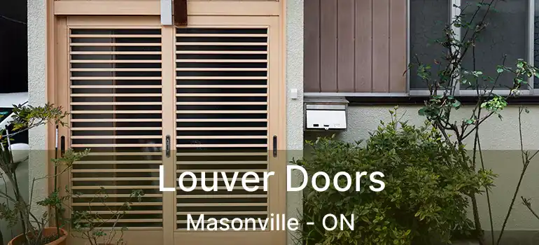  Louver Doors Masonville - ON
