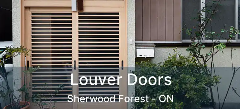  Louver Doors Sherwood Forest - ON