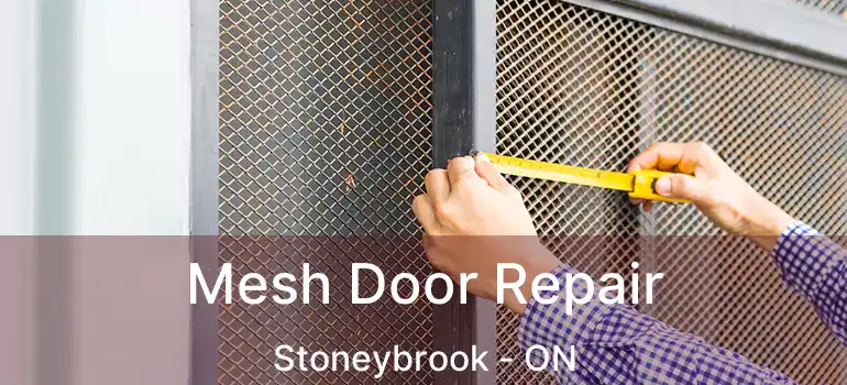  Mesh Door Repair Stoneybrook - ON