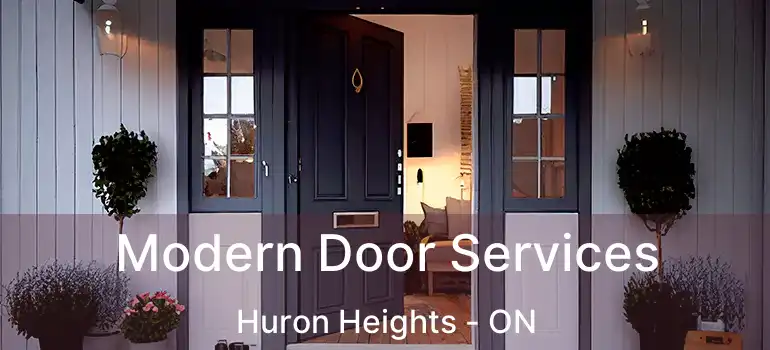  Modern Door Services Huron Heights - ON