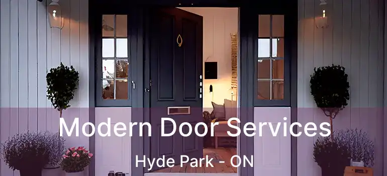  Modern Door Services Hyde Park - ON