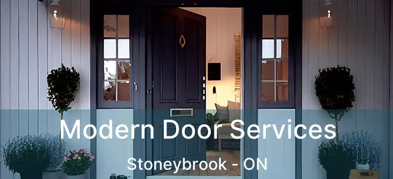  Modern Door Services Stoneybrook - ON