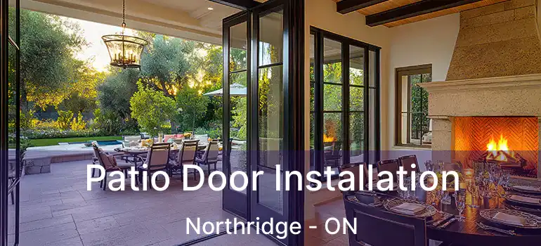  Patio Door Installation Northridge - ON