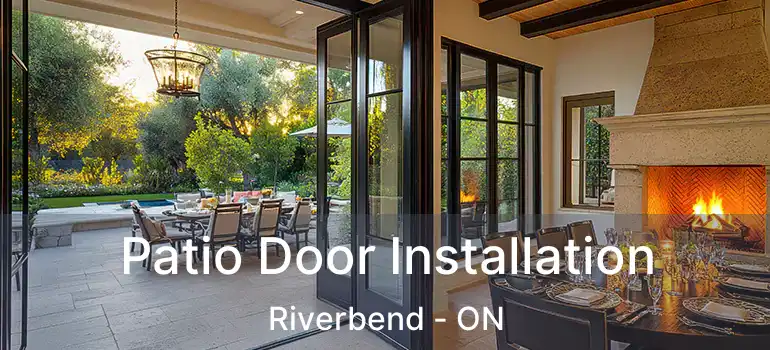  Patio Door Installation Riverbend - ON