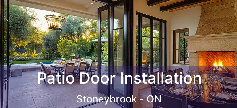  Patio Door Installation Stoneybrook - ON