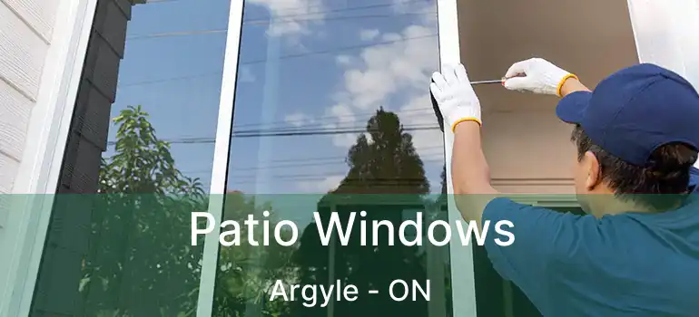  Patio Windows Argyle - ON