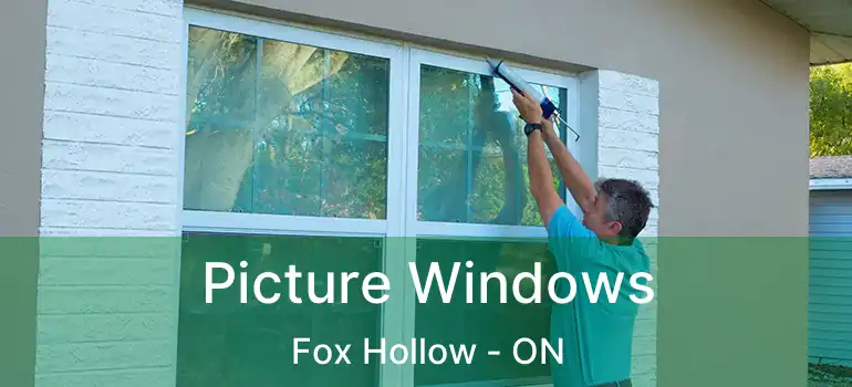  Picture Windows Fox Hollow - ON