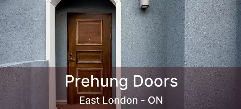  Prehung Doors East London - ON