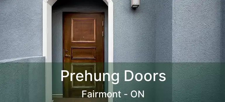  Prehung Doors Fairmont - ON