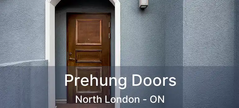  Prehung Doors North London - ON