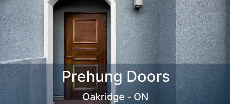  Prehung Doors Oakridge - ON