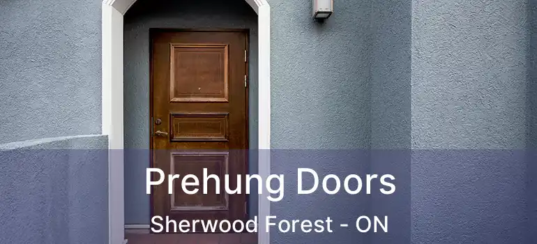  Prehung Doors Sherwood Forest - ON