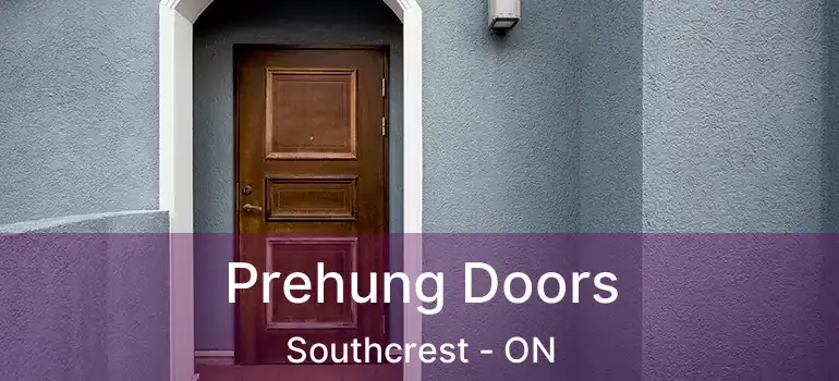  Prehung Doors Southcrest - ON