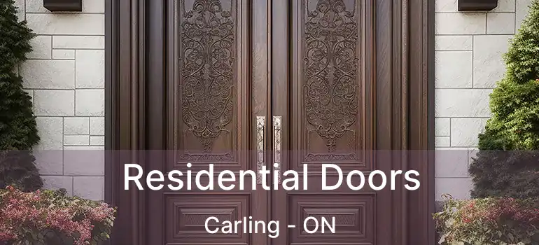  Residential Doors Carling - ON