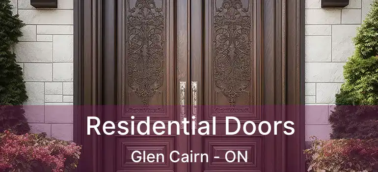  Residential Doors Glen Cairn - ON