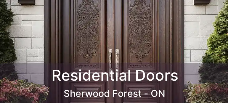  Residential Doors Sherwood Forest - ON
