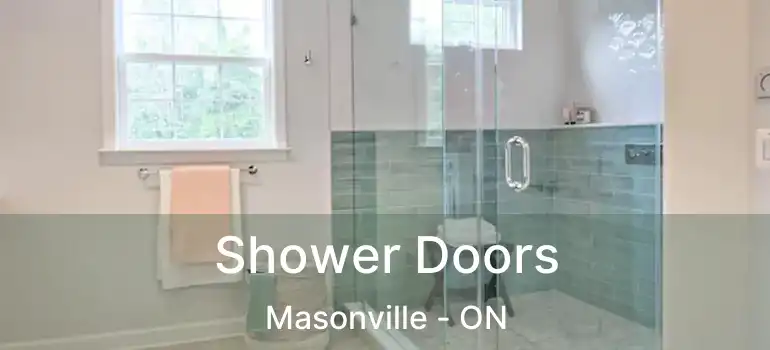  Shower Doors Masonville - ON