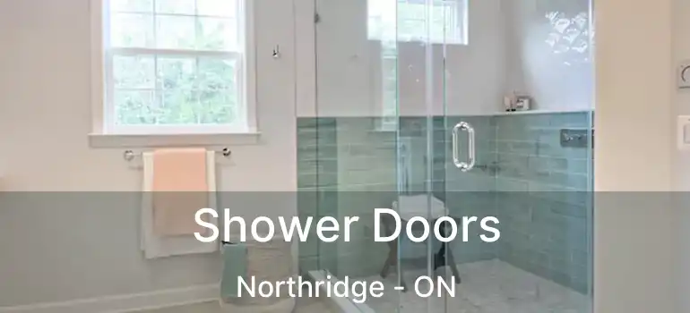  Shower Doors Northridge - ON