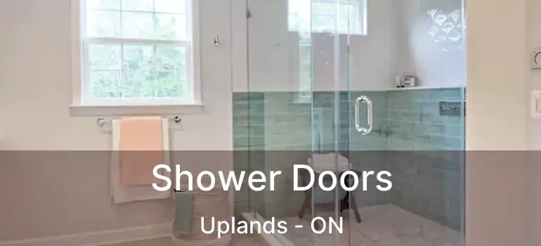  Shower Doors Uplands - ON