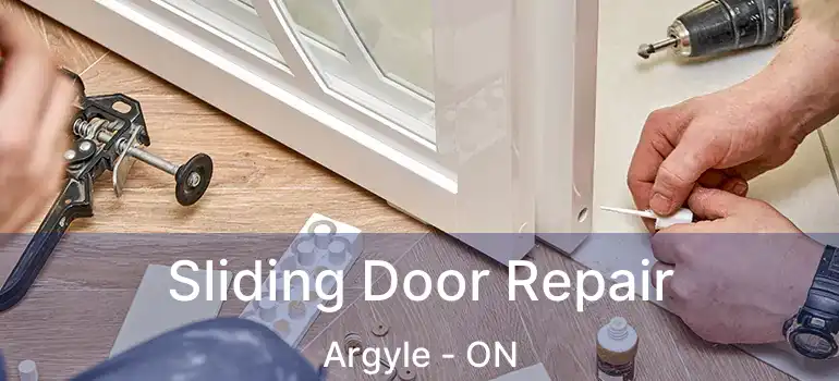  Sliding Door Repair Argyle - ON