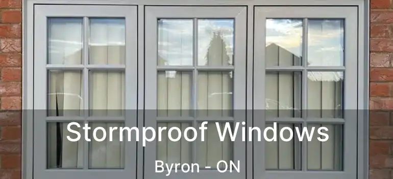  Stormproof Windows Byron - ON