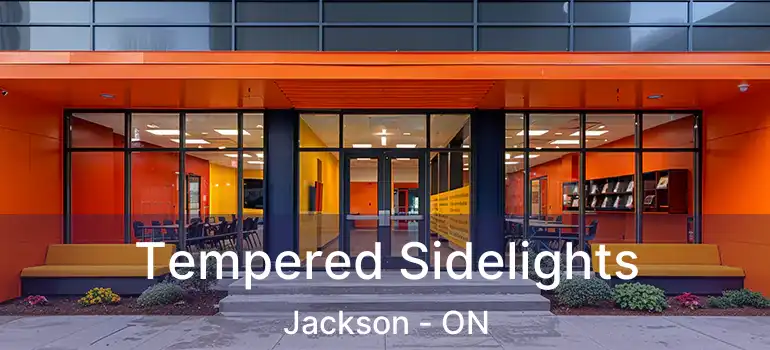  Tempered Sidelights Jackson - ON