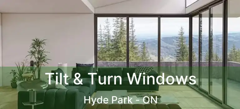  Tilt & Turn Windows Hyde Park - ON