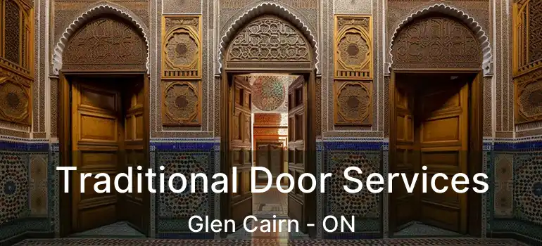  Traditional Door Services Glen Cairn - ON