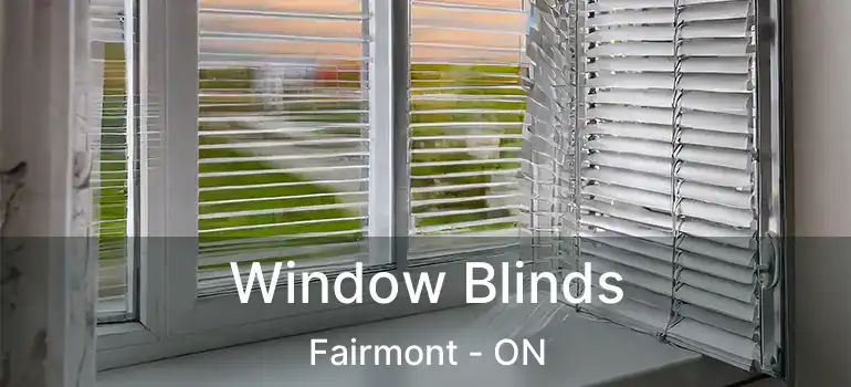  Window Blinds Fairmont - ON