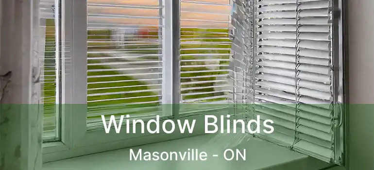  Window Blinds Masonville - ON