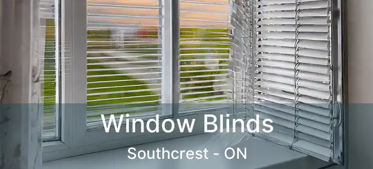  Window Blinds Southcrest - ON