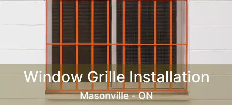 Window Grille Installation Masonville - ON